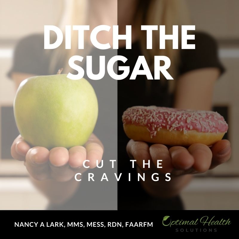 Ditch the Sugar Cut the Cravings Optimal Health Solutions Blog